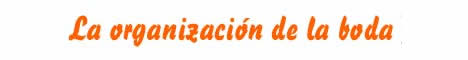 Consejos para la organizaci�n del casamiento - Wedding Planners -
